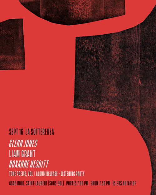 Glenn Jones, Liam Grant + Sam Shalabi, Roxanne Nesbitt 