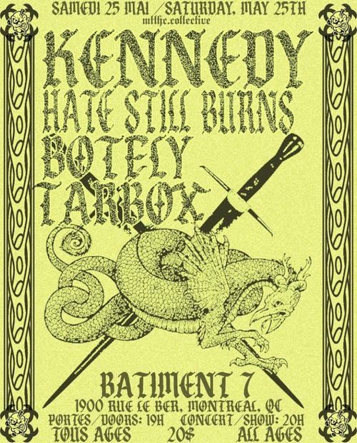 My 25th: Kennedy + Hate Still Burns (MA) + Botfly (Halifax) + Tarbox @ Bat 7