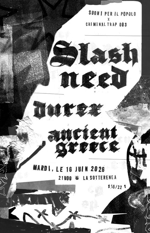 Slash Need, Durex, Ancient Greece