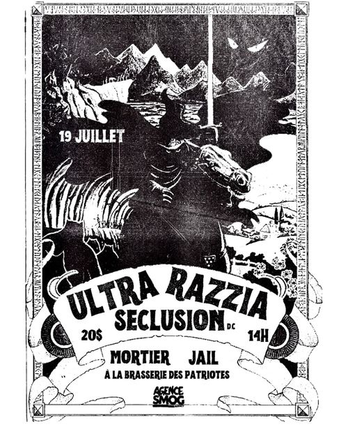 Ultra Razzia + Seclusion + Mortier + Jail