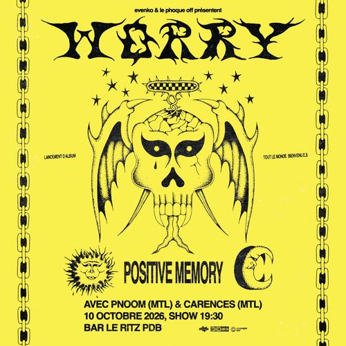 WORRY "Lancement d'album Positive Memory" + PNOOM + CARENCES