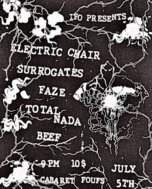 Electric Chair, Surrogates, Faze, Total Nada, Beef