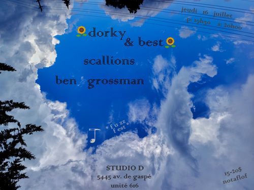 🌻Dorky & Best🌻 + Scallions + ben grossman