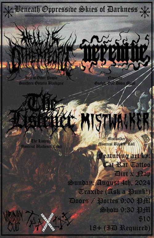 Hell is Other People (ON), Nepenthe (ON), The Listener, Mistwalker @ Traxide - August 4th, 2024