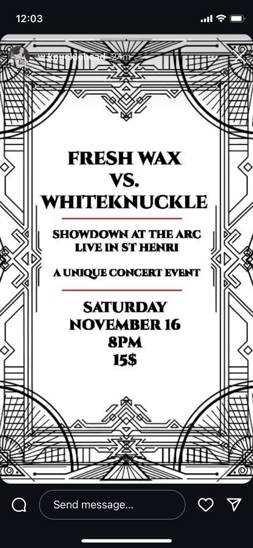 Battle of the Bands : White Knuckle VS Fresh Wax