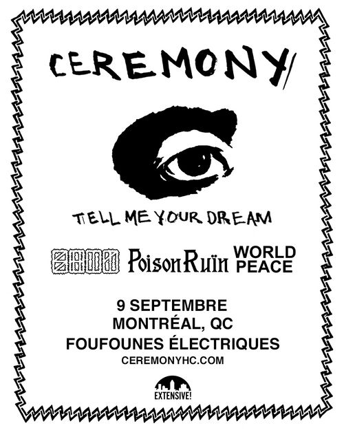 Ceremony + S.H.I.T. + Poison Ruïn + World Peace | 9 septembre