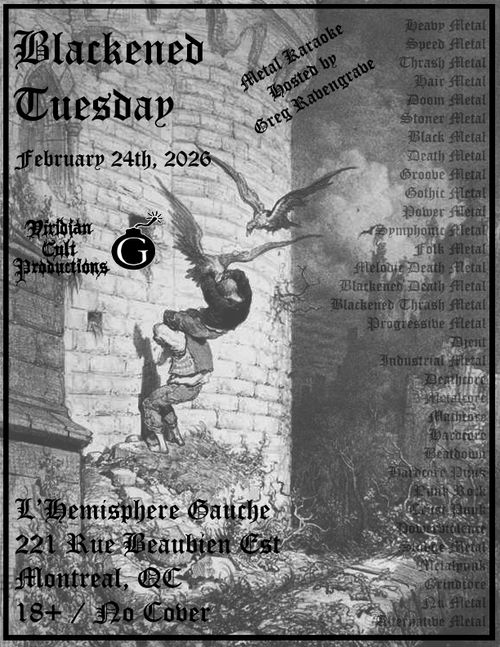 Blackened Tuesday @ L'Hemisphere Gauche - February 24th, 2026