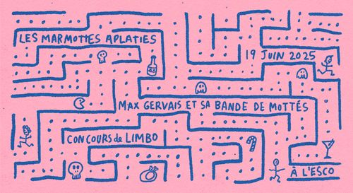 Les Marmottes Aplaties + Maxime Gervais et les Petits Trous de balle