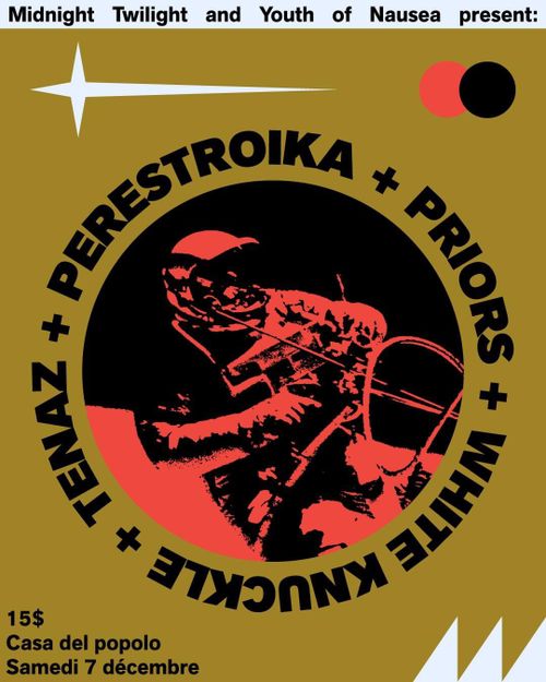 Perestroika // Priors // White Knuckle // Tenaz