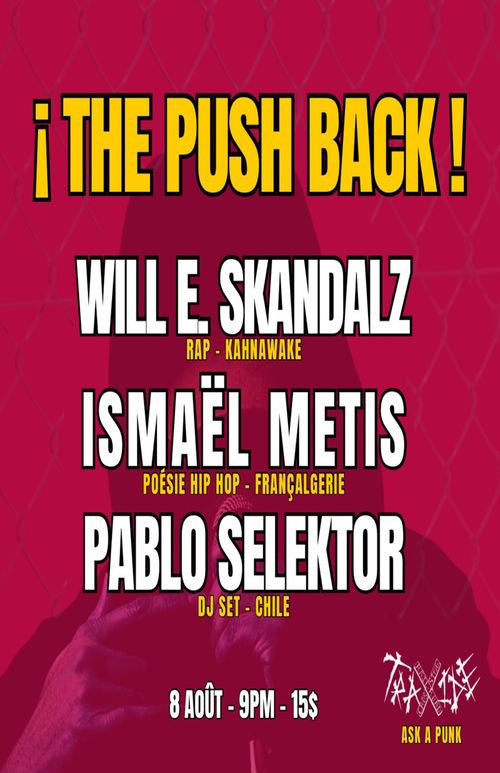 ¡ The Push Back ! - Will E. Skandalz, Ismaël Metis, Pablo Selektor DJ set