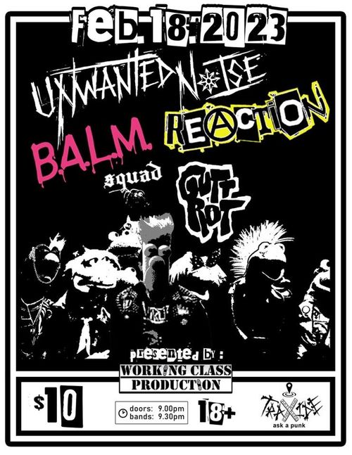 Unwanted noise,reaction,balm squad,guttrot