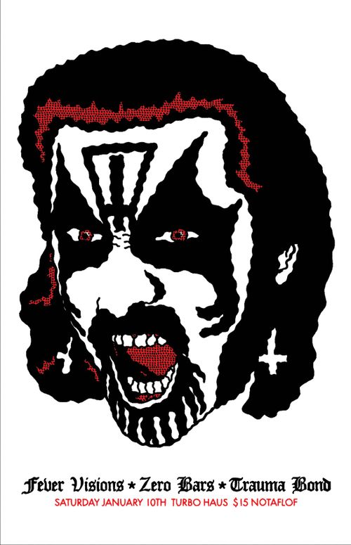FEVER VISIONS // ZERO BARS (TO) // TRAUMA BOND