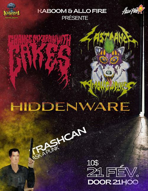 Change My Brain With Cakes + Last Dance Among Wolves + Hiddenware