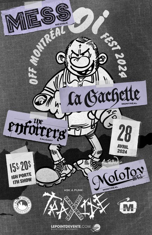 OFF Montréal Oi! Fest | MESS - La Gachette - The Enforcers - Molotov MTL