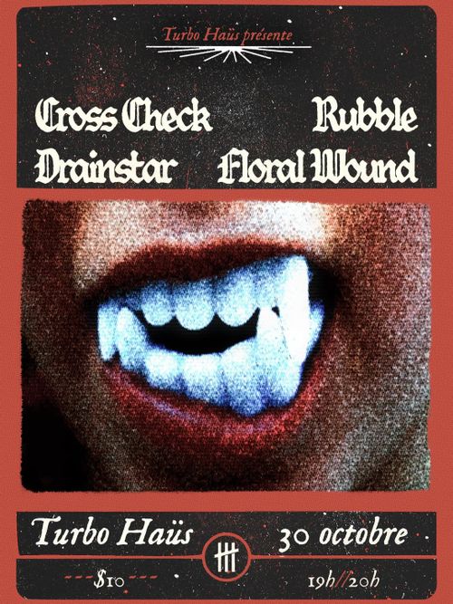 Cross Check + Rubble + Drainstar + Floral Wound