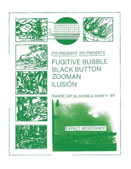 Fugitive bubble, Black button, Zooman and Ilusion