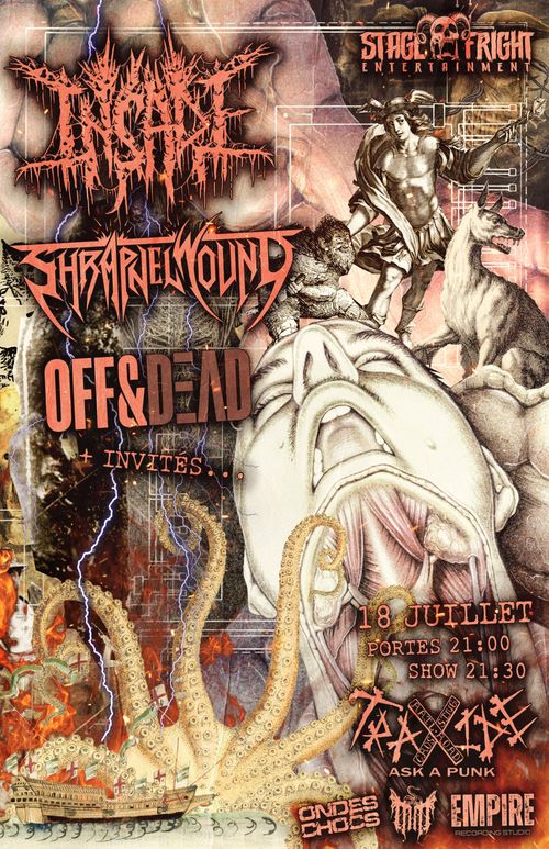 Insade/Shrapnel Wound/Off&Dead + Special Guest @ TraXide presented by Stage Fright