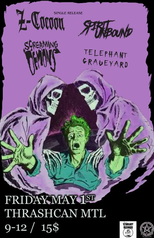 Z-Cocoon + Spirit Unbound + Screaming Demons + Telephant Graveyard