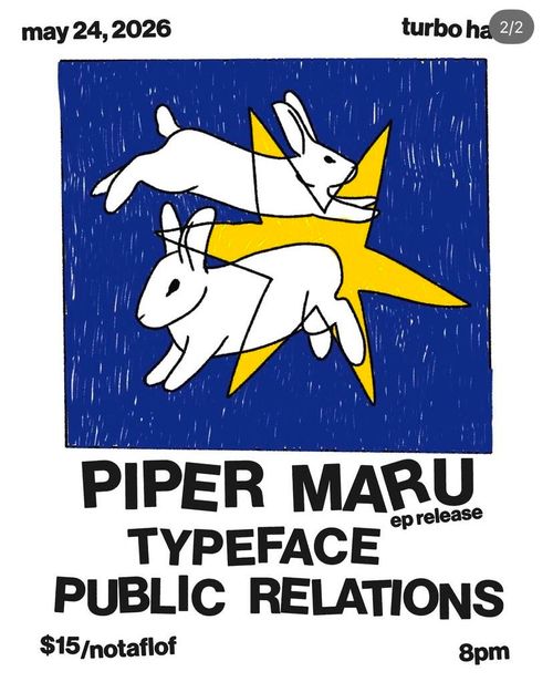 Piper Maru (TO, EP release) + Typeface + Public Relations