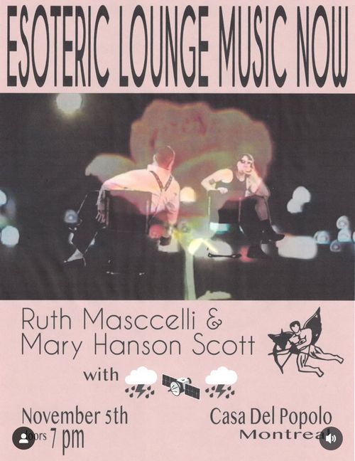 Ruth Mascelli & Mary Hanson Scott + ⛈️🛰⛈️