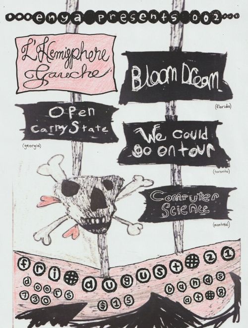 Bloom Dream + Open Carry State + We Could Go On Tour + Computer Science