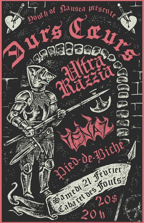 Durs Cœurs / Ultra Razzia / Pied-de-biche / TBA