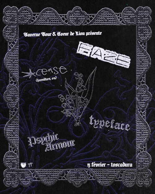 FAZE + Cease (Hamilton, ON) + Typeface + Psychic Armour