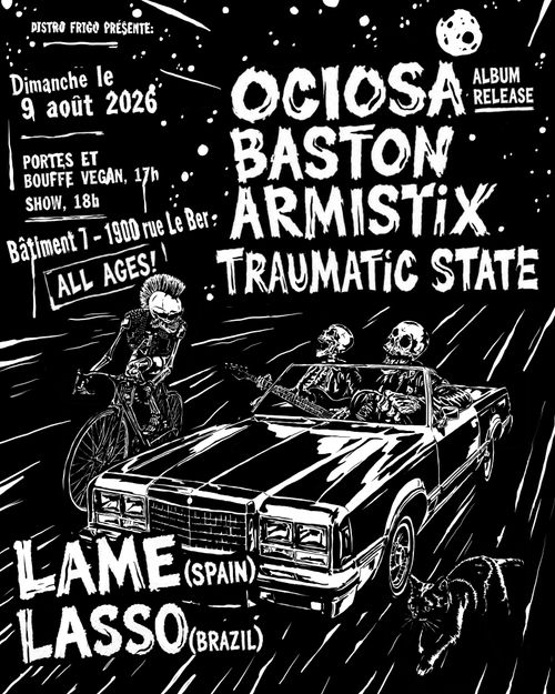 Lasso/Lame/Ociosa/Armistix/Baston/Traumatic State 