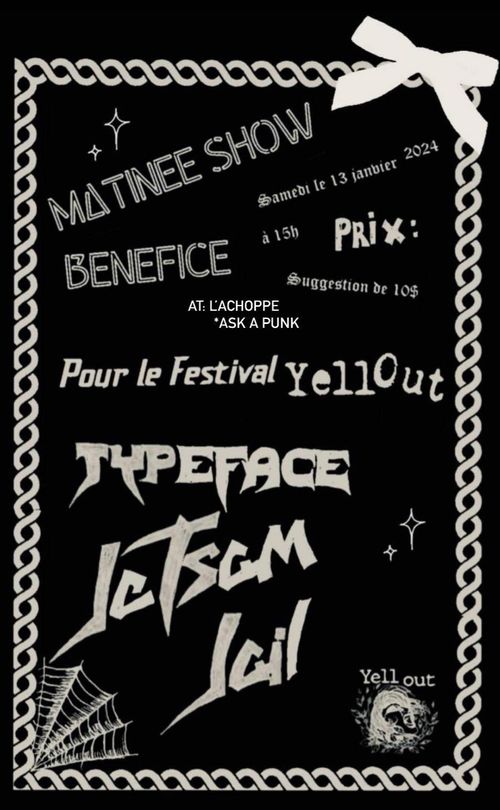 Matinée Benefit Show for Yell Out Fest