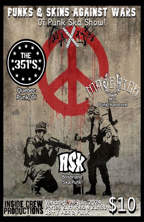 ASK (Anarcho socialist Kidz), Maverick Punx and 351’s show at Traxide! Punks and Skins against wars!