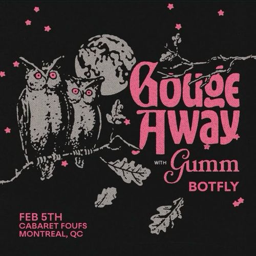 GOUGE AWAY ★ GUMM ★ BOTFLY