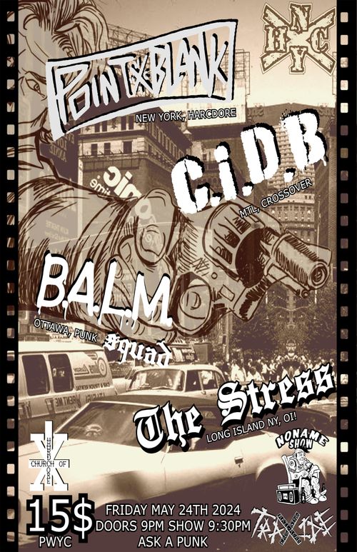 Point Blank, CiDB, BALM Squad, The Stress @ Traxide May 24tht