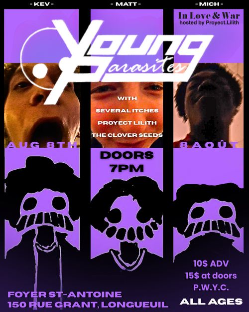 IN LOVE & WAR FLYER

(ALL-AGES SHOW WITH
YOUNG PARASITES SEVERAL ITCHES PROYECT LILITH
THE CLOVER SEEDS
Organized by Proyect Lilith)
- purple/black/white -