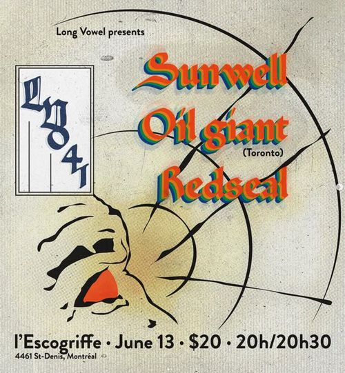 Sunwell + Oil Giant + Redseal @ l'Escogriffe