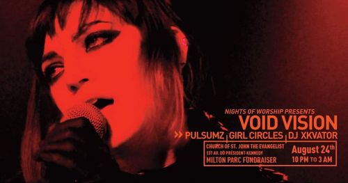 VOID VISION/ PULSUMZ/ GIRL CIRCLES