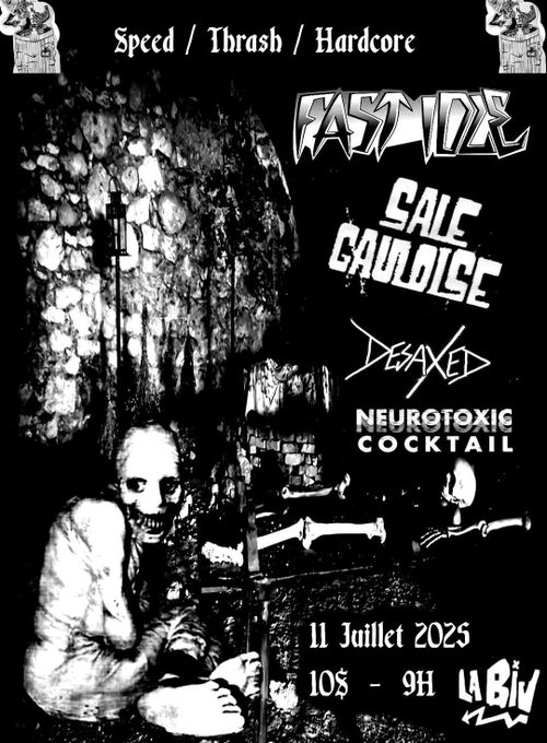 Fast Idle + Sale Gauloise + Desaxed + Neurotoxic Coktail