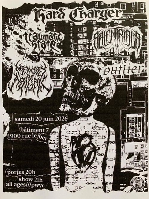 HARDCHARGER / SALEM TRIALS / TRAUMATIC STATE / MEMORY OF ABIGAIL / OUTLIER @ESPACE TAPAGE (B7)