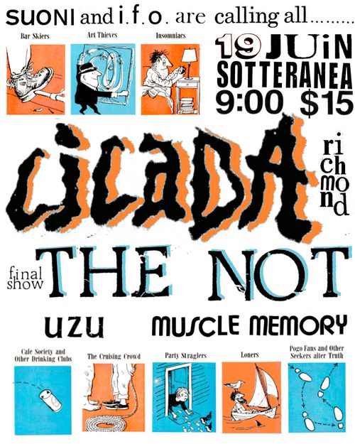 CICADA (RICHMOND, VA) / THE NOT (LAST SHOW) / UZU / MUSCLE MEMORY