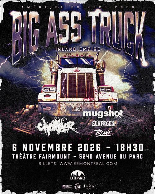 Big Ass Truck I.E. + Chamber + Mugshot + Surfaced + BLANK | 6 novembre