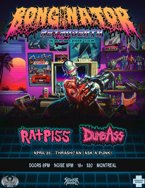 Bonginator + Ratpiss + Dumbass