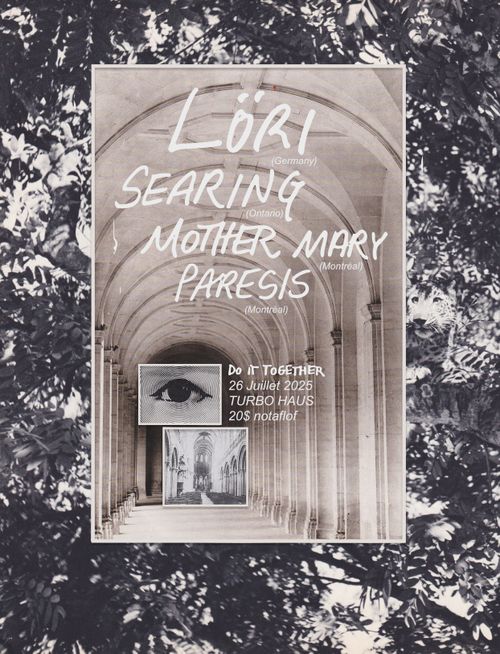 LÖRI + SEARING + MOTHER MARY + PARESIS