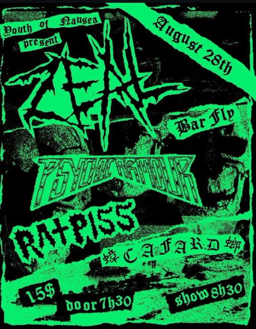 Zeal, Psychic Armour, Rat Piss, Cafard