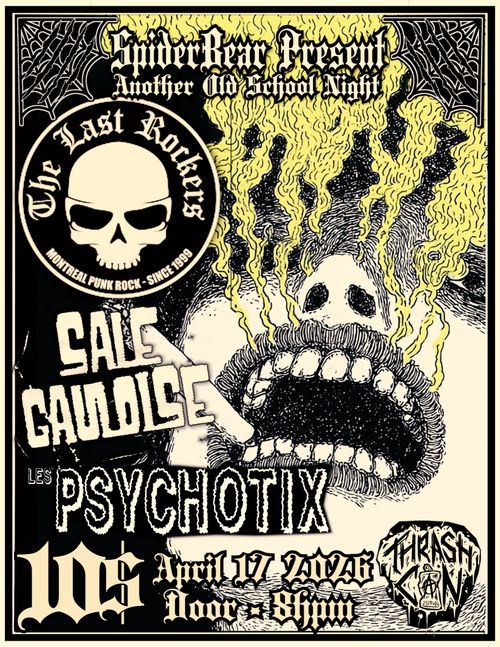 Les Psychotix + Sale Gauloise + The Last Rockers