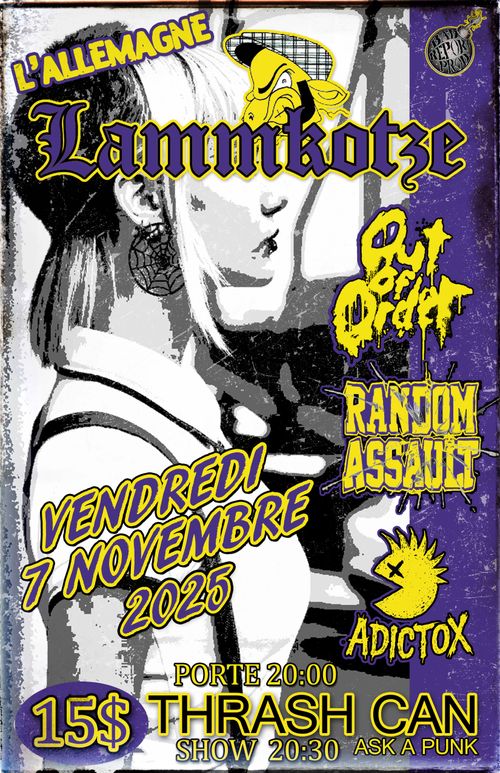 Lammkotze, Out of Order, Random Assault and Additox