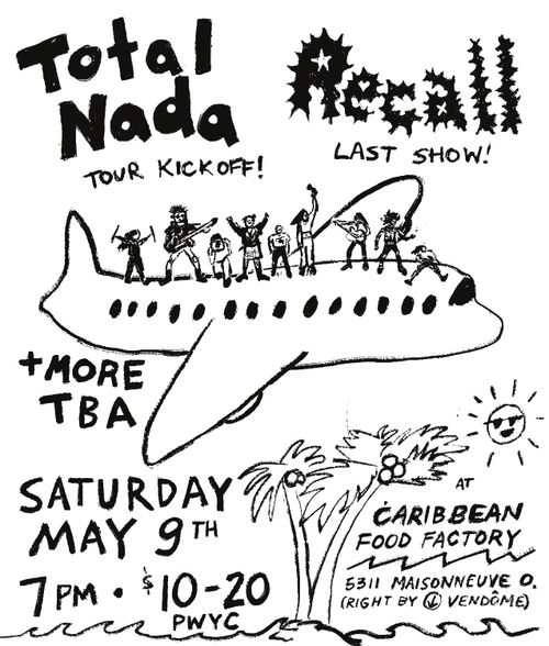Recall (last show) + Total Nada (tour kickoff)