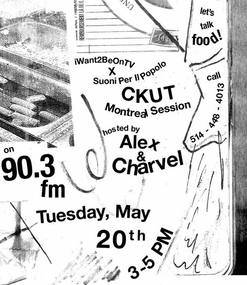 IWant2BeOnTV x Suoni Per Il Popolo CKUT Montreal Session - hosted by Alex & Charvel