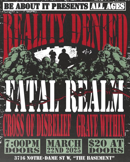 REALITY DENIED + FATAL REALM + CROSS OF DISBELIEF + GRAVE WITHIN