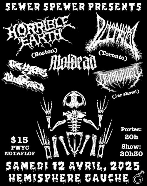 Horrible Earth // Phantom Lung // Moldead // No Hope X Mankind // Denaturized @ Hémisphère Gauche