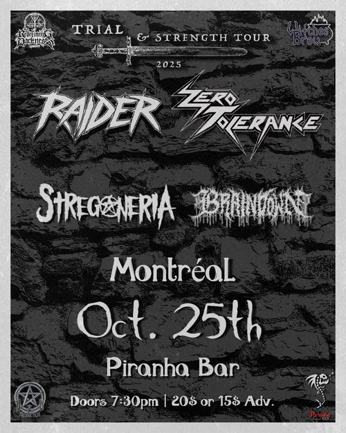 Raider/Zero Tolerance/Stregoneria/Braindown