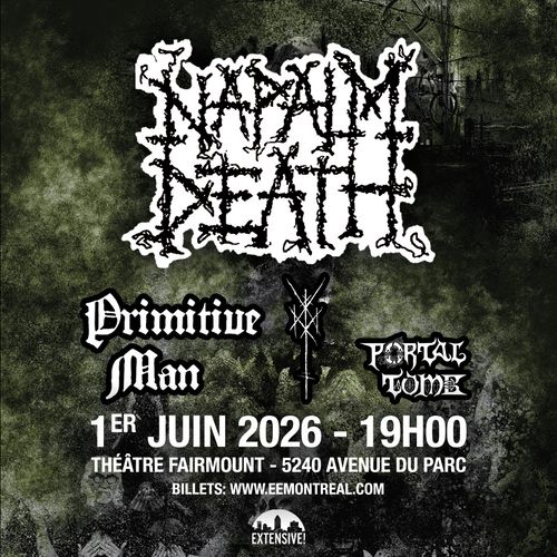 Napalm Death + Primitive Man + Wiegedood + Portal Tomb | 1er juin 